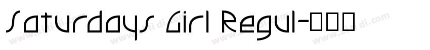 Saturdays Girl Regul字体转换
